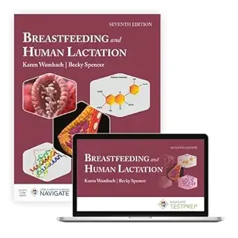 Breastfeeding and Human Lactation, 7th Edition