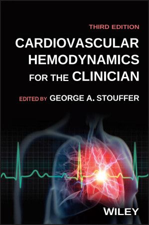 Cardiovascular Hemodynamics for the Clinician, 3e