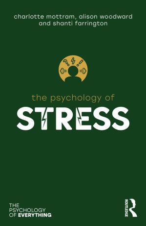 The Psychology of Stress
