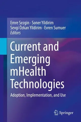 Current and Emerging mHealth Technologies (Original PDF from Publisher)