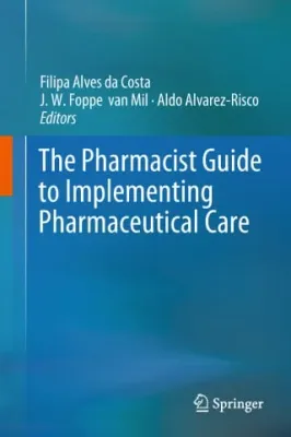 The Pharmacist Guide to Implementing Pharmaceutical Care (EPUB)