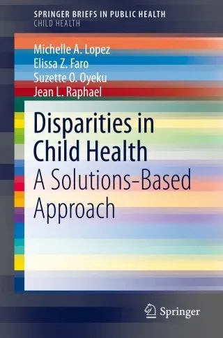 Quality of care in pediatrics and health disparities