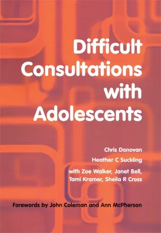 Difficult Consultations with Adolescents (Original PDF from Publisher)
