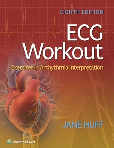 ECG Workout: Exercises in Arrhythmia Interpretation, 8th edition (Original PDF from Publisher