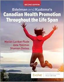 Canadian Health Promotion Throughout the Life Span, 2nd edition
