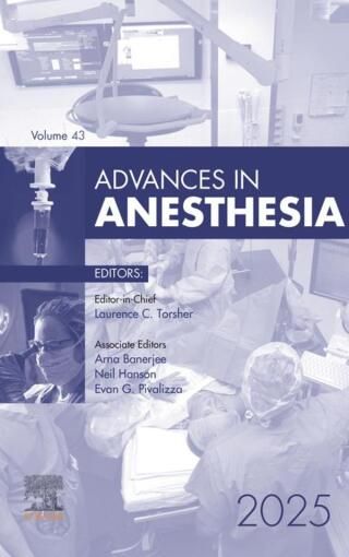 Advances in Anesthesia, 2025
