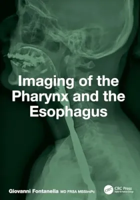 Imaging of the Pharynx and the Esophagus