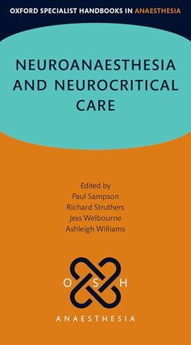 Neuroanaesthesia and Neurocritical Care