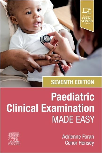 Paediatric Clinical Examination Made Easy, 7th edition (True PDF)