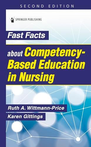 Fast Facts about Competency-Based Education in Nursing, 2nd edition