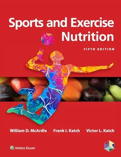 Sports and Exercise Nutrition, 5th edition (