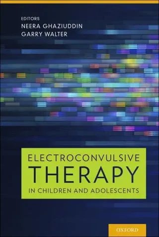 Electroconvulsive Therapy in Children and Adolescents (Original PDF from Publisher)