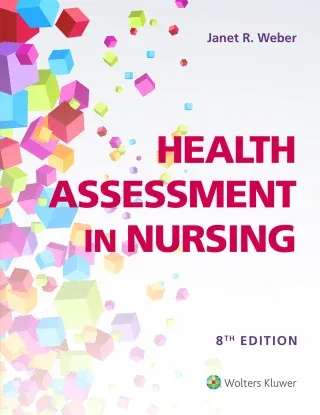 Health Assessment in Nursing, 8th Edition