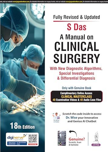 A Manual on Clinical Surgery with New Diagnostic Algorithms, Special Investigations &amp; Differential Diagnosis, 18th Edition