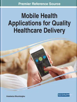 Mobile Health Applications for Quality Healthcare Delivery (EPUB)