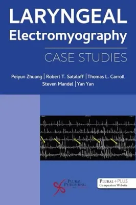 Laryngeal Electromyography: Case Studies (Original PDF from Publisher)
