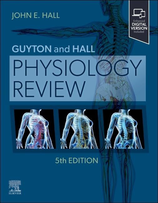 Guyton and Hall Physiology Review, 5th Edition