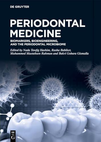 Periodontal Medicine: Biomarkers, Bioengineering, and the Periodontal Microbiome (Original PDF from Publisher)