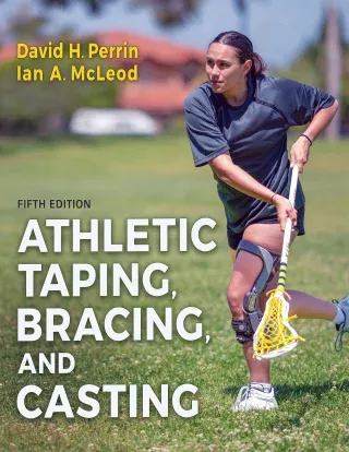 Athletic Taping, Bracing, and Casting, 5th Edition