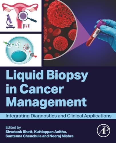 Liquid biopsy in Cancer Management: Integrating Diagnostics and Clinical Applications
