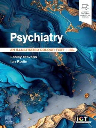 Psychiatry: An Illustrated Colour Text, Third Edition