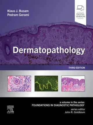 Dermatopathology, Third Edition