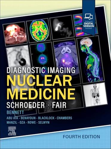 Diagnostic Imaging: Nuclear Medicine, Fourth Edition