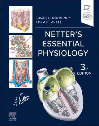 Netter’s Essential Physiology, 3rd Edition (