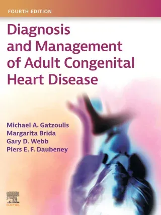 Diagnosis and Management of Adult Congenital Heart Disease, 4th Edition (Original PDF from Publisher)