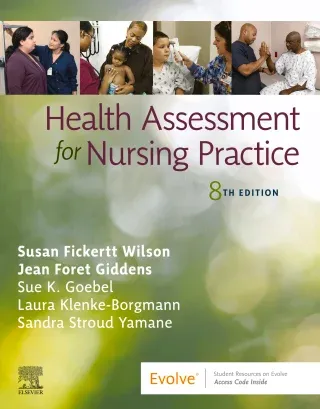 Health Assessment for Nursing Practice, Eighth Edition