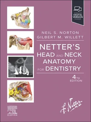 Netter’s Head and Neck Anatomy for Dentistry, 4th Edition