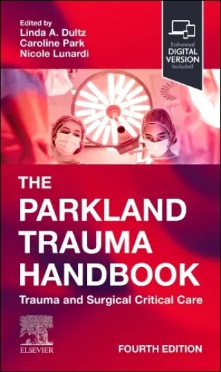 The Parkland Trauma Handbook, 4th Edition