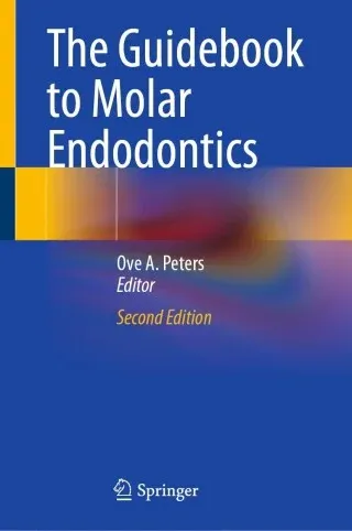 The Guidebook to Molar Endodontics, 2nd Edition
