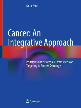 Cancer: An Integrative Approach (Original PDF from Publisher)