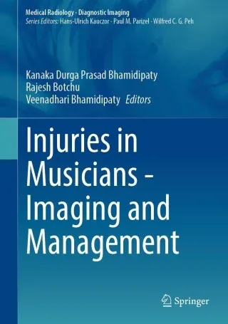 Injuries in Musicians – Imaging and Management