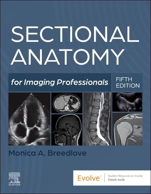 Sectional Anatomy for Imaging Professionals, 5th edition