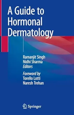 Guide to Hormonal Dermatology, 2024th Edition
