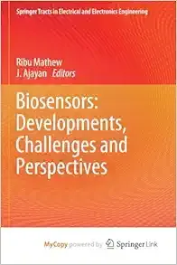 Biosensors: Developments, Challenges and Perspectives