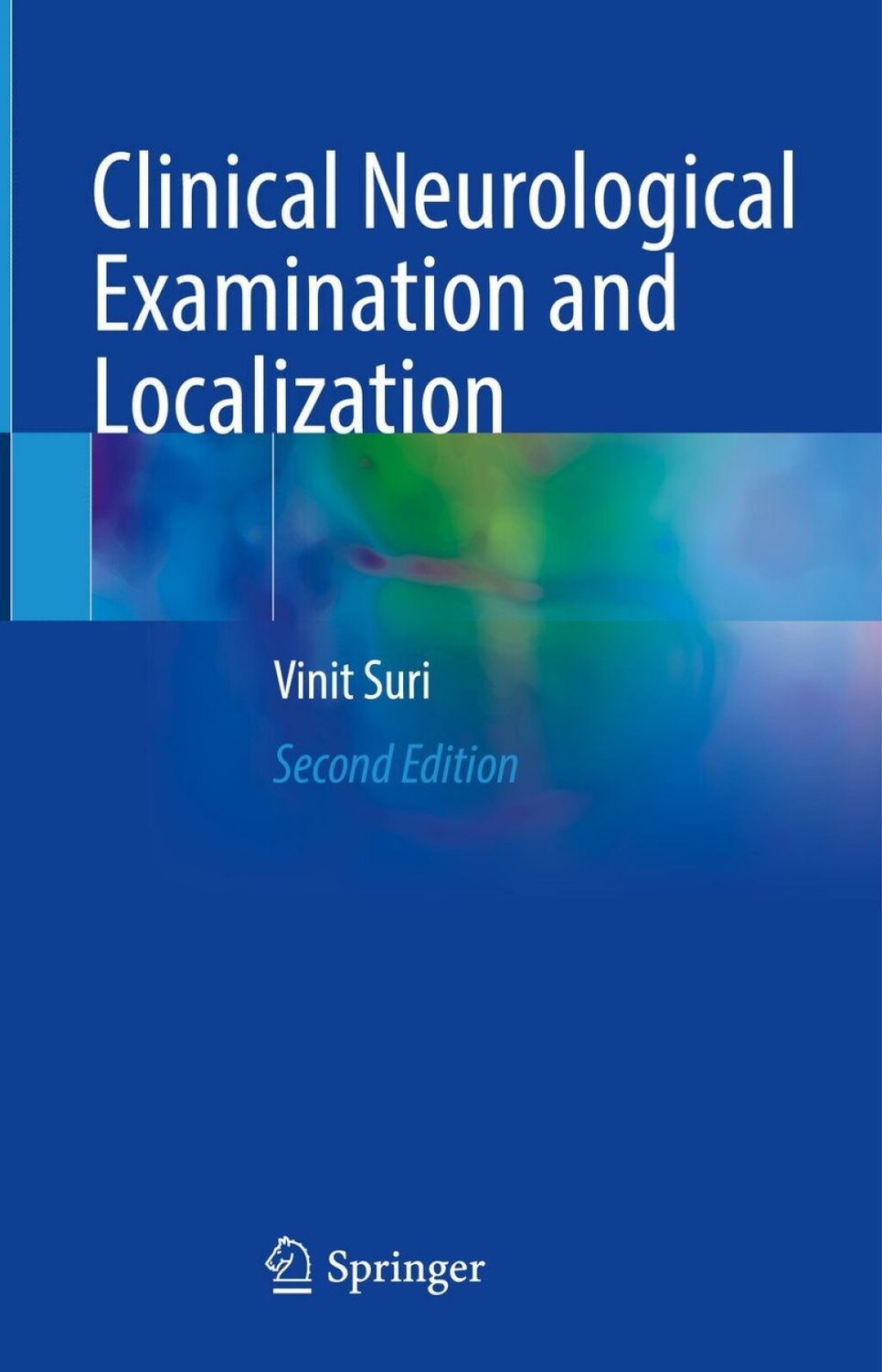 Clinical Neurological Examination and Localization, 2nd Edition (Original PDF from Publisher)
