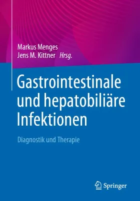 Gastrointestinale und hepatobiliäre Infektionen (Original PDF from Publisher)