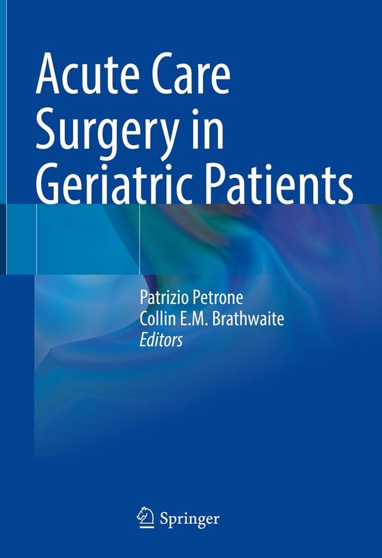 Acute Care Surgery in Geriatric Patients (Original PDF from Publisher)