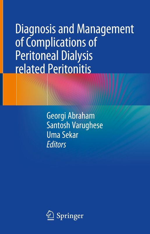 Diagnosis and Management of Complications of Peritoneal Dialysis related Peritonitis