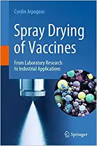 Spray Drying of Vaccines: From Laboratory Research to Industrial Applications (Original PDF from Publisher)