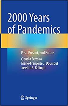 2000 Years of Pandemics: Past, Present, and Future