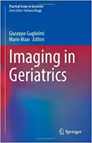 Imaging in Geriatrics (Practical Issues in Geriatrics