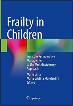 Frailty in Children: From the Perioperative Management to the Multidisciplinary Approach