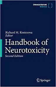 Handbook of Neurotoxicity