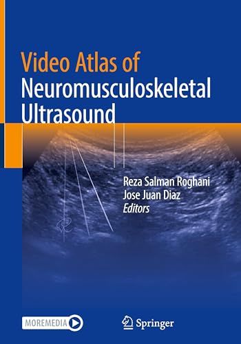 Video Atlas of Neuromusculoskeletal Ultrasound