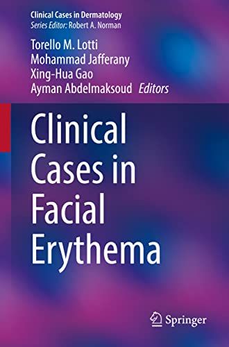 Clinical Cases in Facial Erythema (Clinical Cases in Dermatology