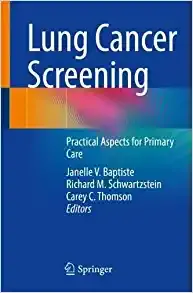 Lung Cancer Screening: Practical Aspects for Primary Care